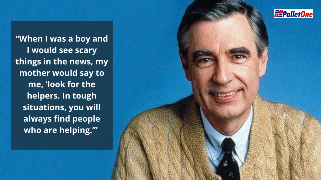 LOOK FOR THE HELPERS